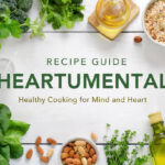 recipe guide heartumental